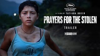Prayers For The Stolen 2021  Trailer  Tatiana Huezo
