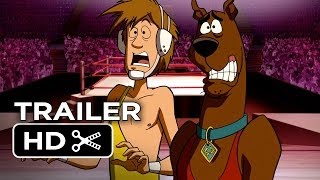 ScoobyDoo WrestleMania Mystery Official Trailer 1 2014  Animation Movie HD
