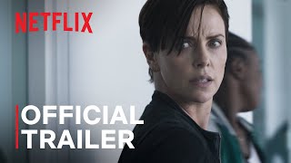 The Old Guard  Official Trailer  Netflix
