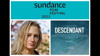 Director Margaret Brown talks Sundance 2022 Documentary film Descendant
