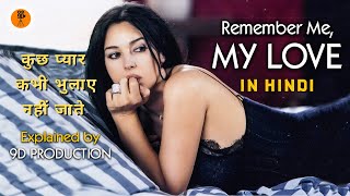 Monica Bellucci Malna  Remember Me My Love  Italian Movie Explained in Hindi  9D Production