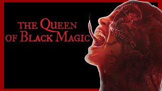 THE QUEEN OF BLACK MAGIC 2019 Scare Score