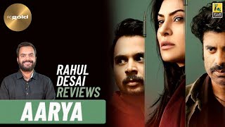 Aarya  Rahul Desai Reviews  Sushmita Sen  Disney Hotstar  Film Companion