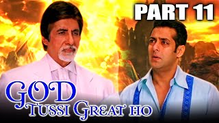God Tussi Great Ho2008Part 11 Superhit Comedy Movie Amitabh Bachchan Salman KhanPriyanka Chopra