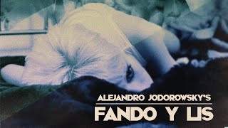 Fando Y Lis  Official 4K Trailer  Alejandro Jodorowsky