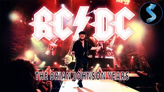 ACDC The Brian Johnson Years  Music Documentary  Back In Black Album Creation
