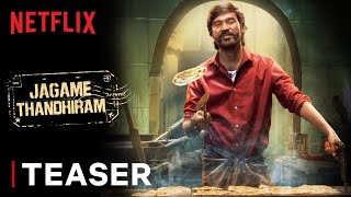 Jagame Thandhiram  Teaser  Dhanush Aishwarya Lekshmi  Karthik Subbaraj  Netflix India