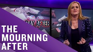 The Morning After The 2016 Election  Full Frontal with Samantha Bee  TBS