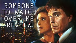Someone to watch over me  Movie Review  1987  Indicator  197  Ridley Scott 