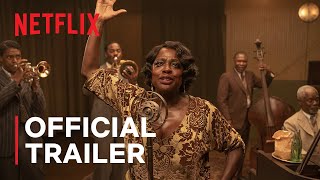 Ma Raineys Black Bottom  Official Trailer  Netflix