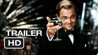 The Great Gatsby Official Trailer 2 2012  Leonardo DiCaprio Movie HD