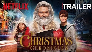 The Christmas Chronicles  Official Trailer  Netflix