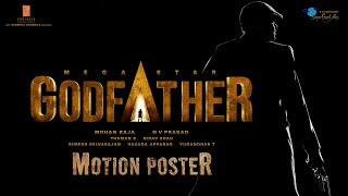 GodFather Motion Poster  Happy Birthday Mega Star Chiranjeevi  Mohan Raja  Thaman S