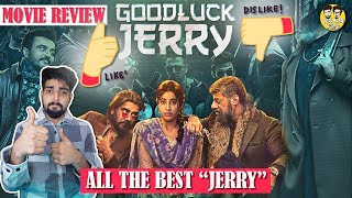 Good Luck Jerry  Movie Review  Janhvi Kapoor Shushant Singh Deepak Dobriyal  YBP Filmy