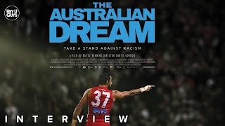 Director Daniel Gordon Interview  The Australian Dream