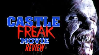 Castle Freak Horror Movie Review  Full Moon Entertainment Movies