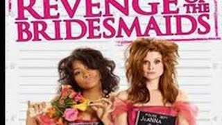 Revenge of the Bridesmaids 2010 with JoAnna Garcia Swisher Beth BroderickRavenSymon movie
