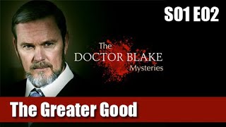 The Doctor Blake Mysteries S01E02  The Greater Good  full episode