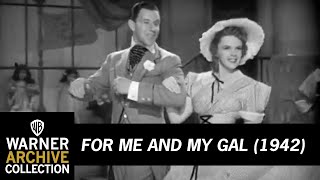 Trailer  For Me and My Gal  Warner Archive