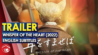 WHISPER OF THE HEART English Subtitles Live Action Adaptation of the Ghibli Classic Japan 2022