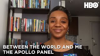 Between The World And Me 2020 The Apollo Panel  HBO