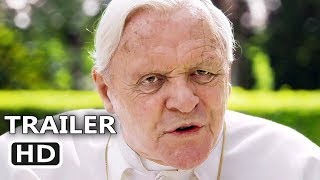 THE TWO POPES Official Trailer 2019 Anthony Hopkins Jonathan Pryce Netflix Movie HD