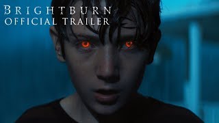 BRIGHTBURN  Official Trailer 2