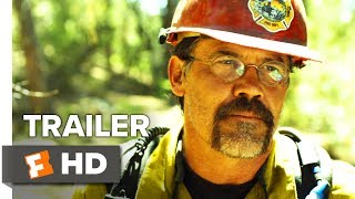 Only the Brave Trailer 1 2017  Movieclips Trailers
