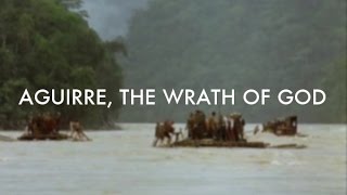 Essential Films Aguirre the Wrath of God 1972