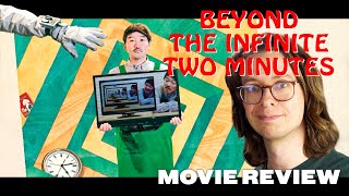 Beyond the Infinite Two Minutes  Droste no hate de bokura 2021  Movie Review  Japanese SciFi