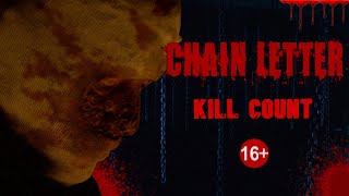Chain Letter 2010  Kill Count S09  Death Central