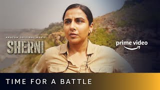Sherni  Time For A Battle  Vidya Balan  Amazon Prime Video