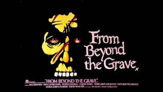 From Beyond The Grave 1974  soundtrack Music by Douglas Gamley