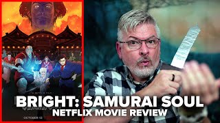 Bright Samurai Soul 2021 Netflix Movie Review