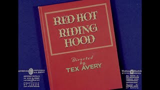 Tex Avery  Red Hot Riding Hood 1943 Opening and Closing Titles 1080p HD