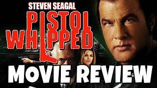 Pistol Whipped 2008  Steven Seagal  Comedic Movie Review