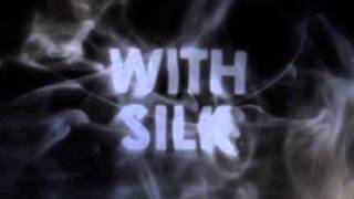 Silk 2006 Trailer