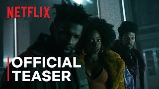 They Cloned Tyrone  Official Teaser  Netflix
