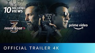 Inside Edge Season 3  Official Trailer 4K  Amazon Original Series  Dec 3
