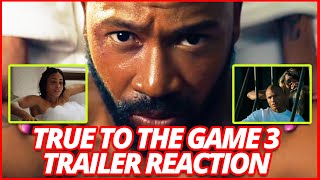 TRUE TO THE GAME 3 TRAILER REACTION  QUADIR IS BACK AND ITS A PROBLEM TRUETOTHEGAME