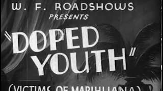 Doped Youth 1936 Reefer Madness