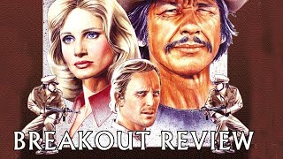 Breakout  Movie Review  1975  Charles Bronson  Indicator 108