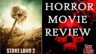 STAKE LAND 2  2016 Nick Damici  aka THE STAKELANDER Vampire Horror Movie Review