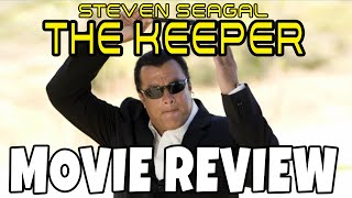 The Keeper 2009  Steven Seagal  Comedic Movie Review