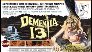 Dementia 13 1963 Full Movie  William Campbell  Luana Anders  Bart Patton  Francis Ford Coppola