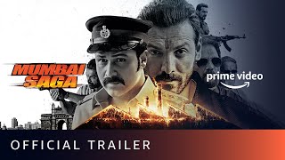 Mumbai Saga  Official Trailer  John Abraham Emraan Hashmi Mahesh Manjrekar  Amazon Prime Video