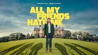 All My Friends Hate Me Official UK Trailer  Exclusively streaming on BFI Player from 29 Aug  BFI