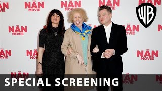 The Nan Movie  Special Screening  Warner Bros UK