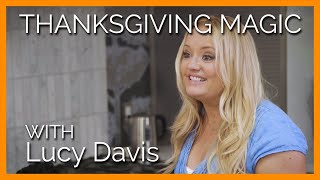 Lucy Davis Attempts to Make Thanksgiving Magic