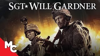Sgt Will Gardner  Full Movie  Action Adventure  Robert Patrick  Gary Sinise